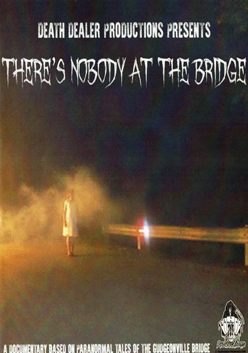 THERE'S NOBODY AT THE BRIDGE DVD